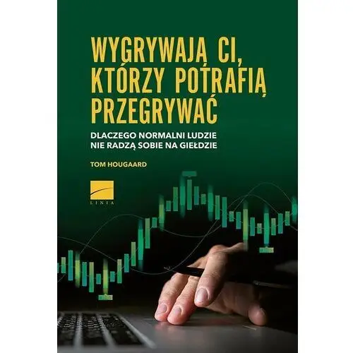 Wygrywają ci, którzy potrafią przegrywać