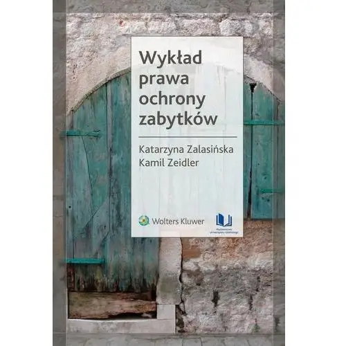 Wykład prawa ochrony zabytków Wydawnictwo uniwersytetu gdańskiego