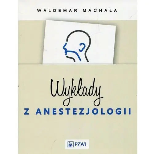 Wykłady z anestezjologii