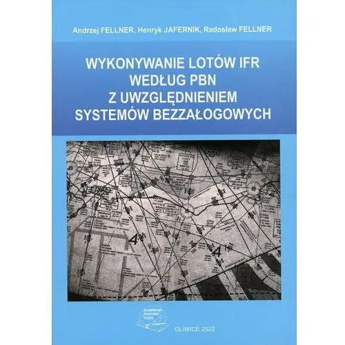 Wykonywanie lotów IFR według PBN z uwzględnieniem systemów bezzałogowych