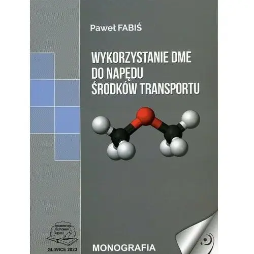 Wykorzystanie DME do napędu środków transportu