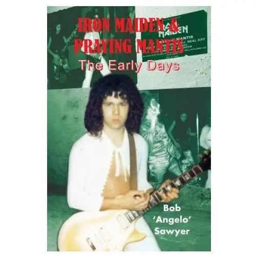 Iron maiden and praying mantis Wymer publishing