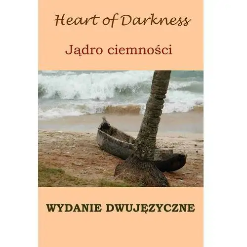 Jądro ciemności. Wydanie dwujęzyczne (angielsko-polskie), W_0154