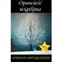 Wymownia Opowieść wigilijna. wydanie dwujęzyczne ilustrowane Sklep on-line