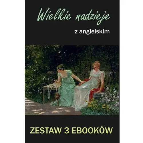 Wymownia Pakiet: nauka języka angielskiego z książką dwujęzyczną, z przygód sherlocka holmesa. tłumacz grecki, wielkie nadzieje