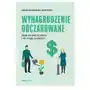 Wynagrodzenie odczarowane. Skąd się bierze płaca i ile mogę zarabiać? Sklep on-line