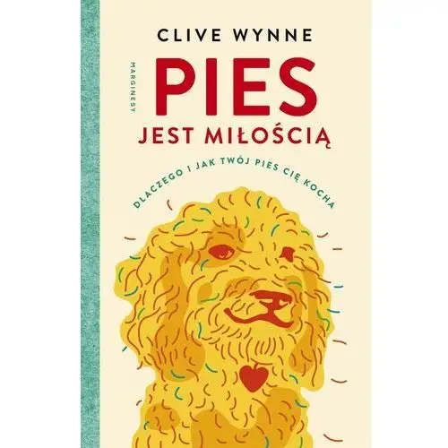 Pies jest miłością Wynne clive 2