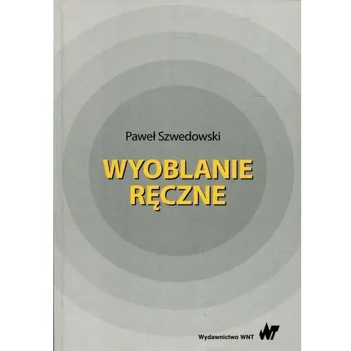 Wyoblanie ręczne