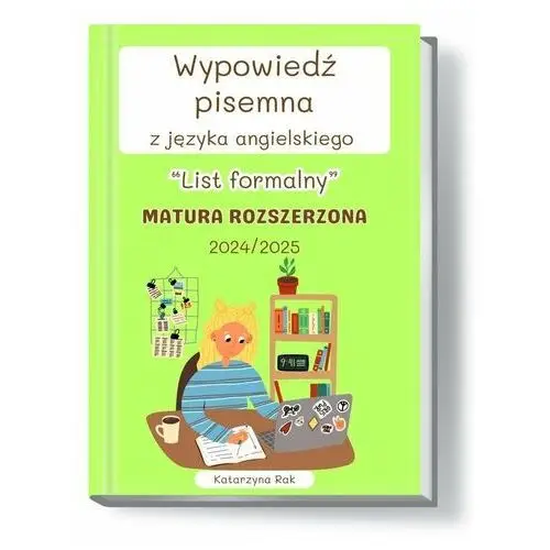 Wypowiedź pisemna z języka angielskiego. List formalny. Matura rozszerzona