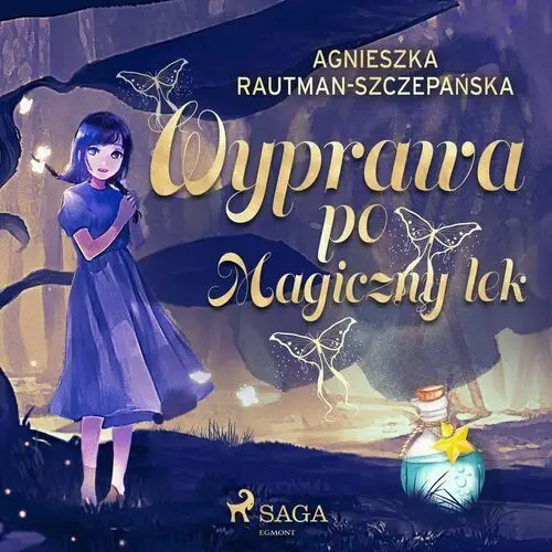 Wyprawa po magiczny lek