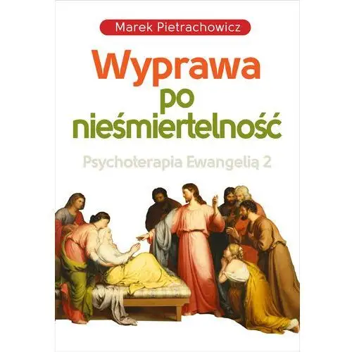 Wyprawa po nieśmiertelność