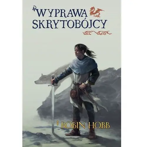 Wyprawa skrytobójcy. Skrytobójca. Tom III - Robin Hobb (EPUB)