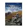 Wyprawy Motocyklowe Wicks Robert Wicks Sklep on-line