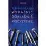 Wyraźnie... Dokładnie... Precyzyjnie...,489KS (1314453) Sklep on-line