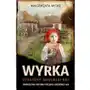 Wyrka. Utracony wołyński raj Sklep on-line