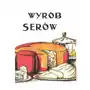 Wyrób serów. Reprint Sklep on-line