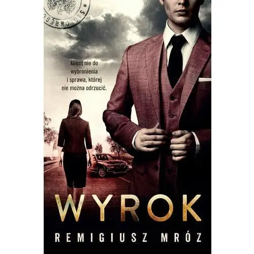 Wyrok. Joanna Chyłka. Tom 10