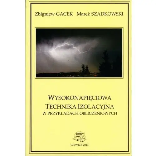 Wysokonapięciowa technika izolacyjna w przykładach obliczeniowych