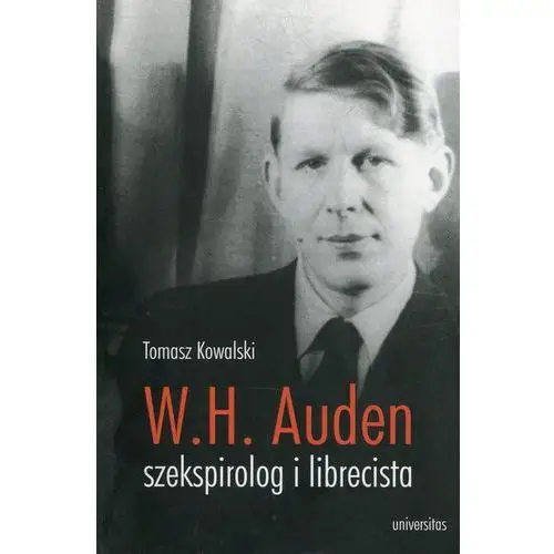 Wystan hugh auden szekspirolog i librecista