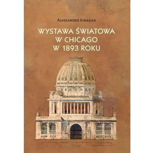 Wystawa światowa w Chicago w 1893 roku