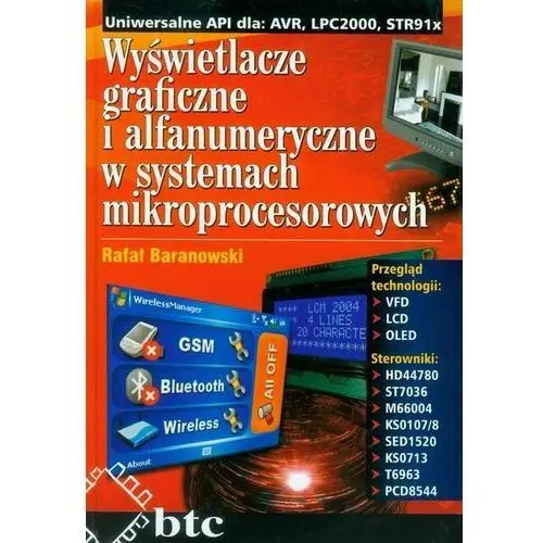 Wyświetlacze graficzne i alfanumeryczne w systemach mikroprocesorowych