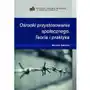 Wyższa szkoła biznesu w dąbrowie górniczej Ośrodki przystosowania społecznego. teoria i praktyka Sklep on-line