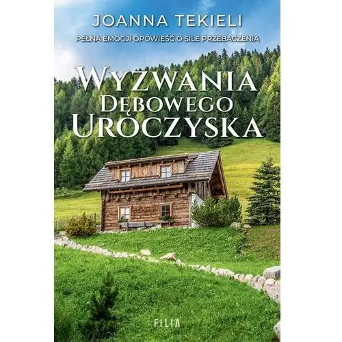 Wyzwania Dębowego Uroczyska