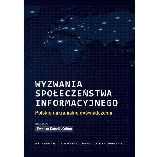 Wyzwania społeczeństwa informacyjnego