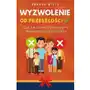 Wyzwolenie od przeszłości, czyli jak zerwać z rodzinnymi wzorcami i ograniczeniami Sklep on-line