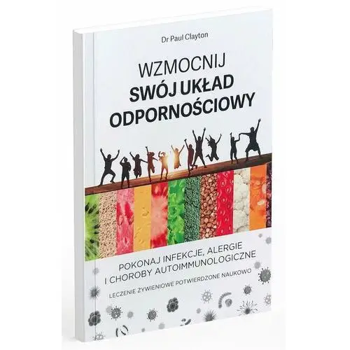 Wzmocnij swój układ odpornościowy