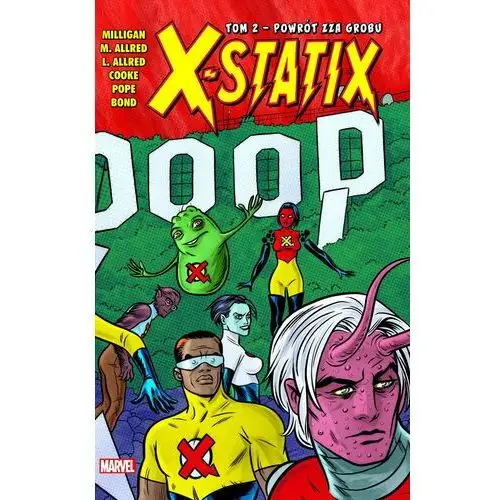 X-Statix. Powrót zza grobu. Tom 2