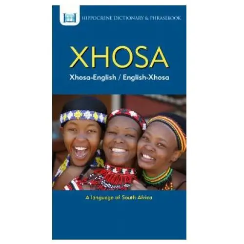 Xhosa-english/ english-xhosa dictionary & phrasebook Hippocrene books inc.,u.s