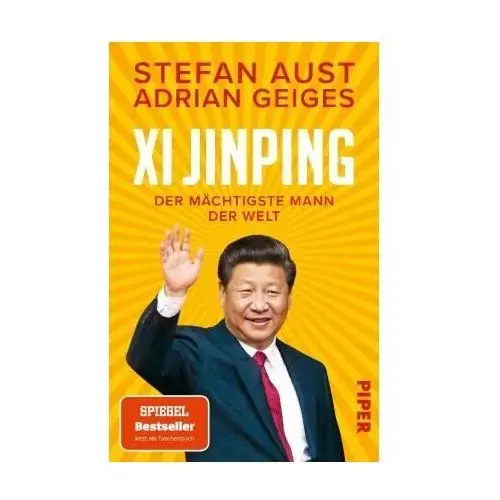 Xi Jinping - der mächtigste Mann der Welt