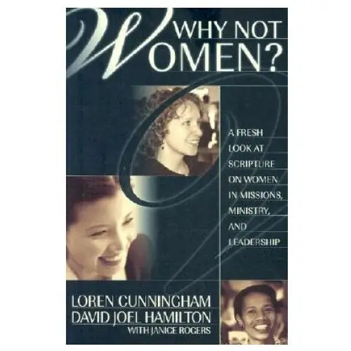 Why Not Women?