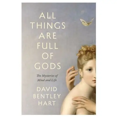 Yale university press All things are full of gods – mind, life, and language