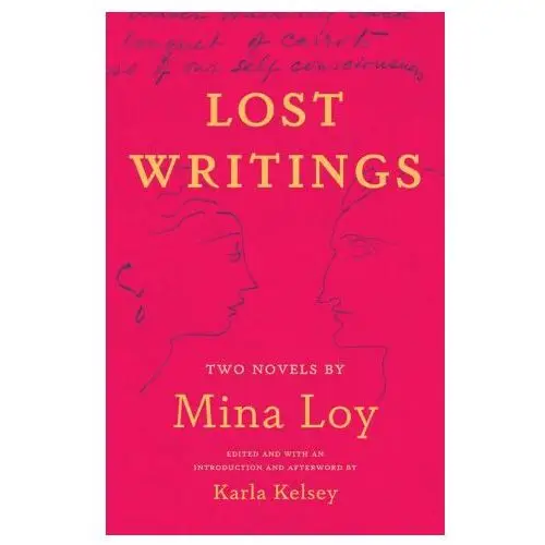 Yale university press Lost writings – two novels by mina loy