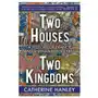 Two houses, two kingdoms – a history of france and england, 1100–1300 Yale university press Sklep on-line