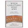 When christians were jews Yale university press Sklep on-line