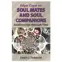 Edgar cayce on soul mates and soul companions: relationships through time Yazdan pub Sklep on-line