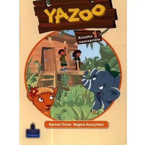 Yazoo 1. książka nauczyciela Longman / pearson education