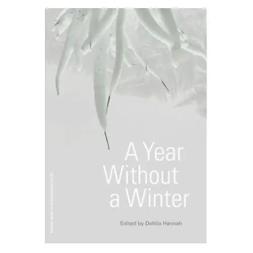 Year without a winter Columbia books on architecture and the city