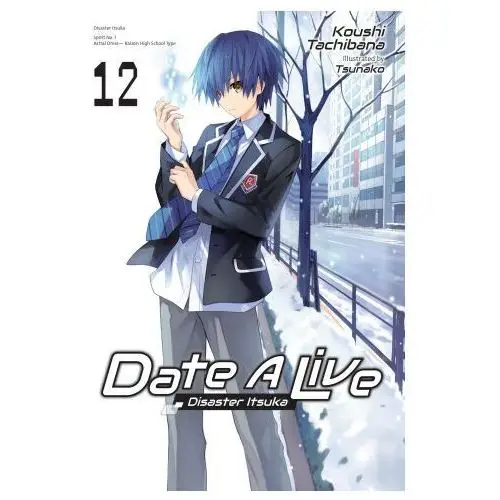 Date a live, vol. 12 (light novel) Yen pr