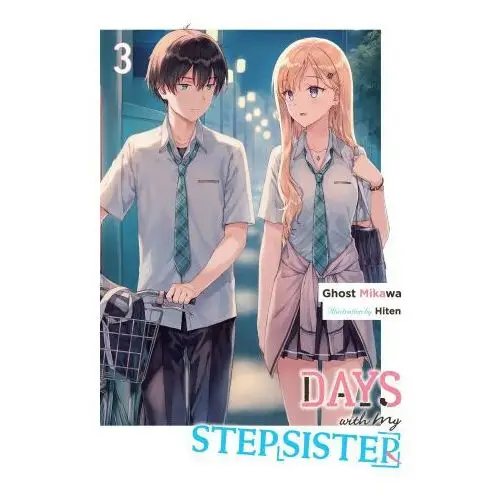 Days with my stepsister, vol. 3 (light novel) Yen pr