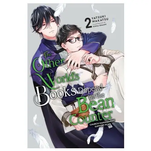 The Other World's Books Depend on the Bean Counter, Vol. 2 (Light Novel)