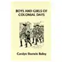 Boys and Girls of Colonial Days (Yesterday's Classics) Sklep on-line