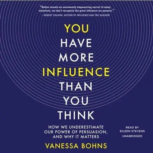 You Have More Influence Than You Think