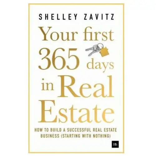 Your First 365 Days in Real Estate