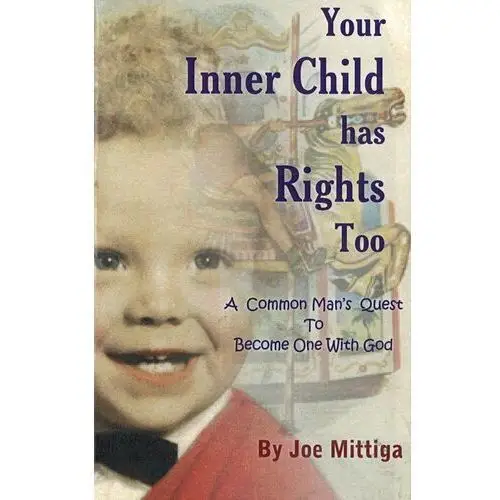 Your Inner Child has Rights Too