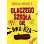 Dlaczego szkoła cię wkurza i jak ją przetrwać You&ya Sklep on-line