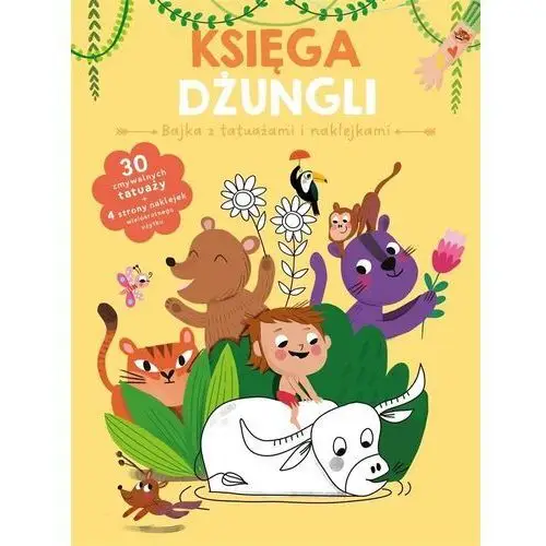 Bajka z tatuażami i naklejkami. księga dżungli Yoyo books